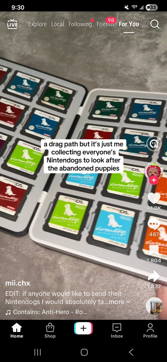 There's someone on tiktok that collects Nintendogs and takes care of all the dogs now.  And it's maybe my favorite thing ever. 😢