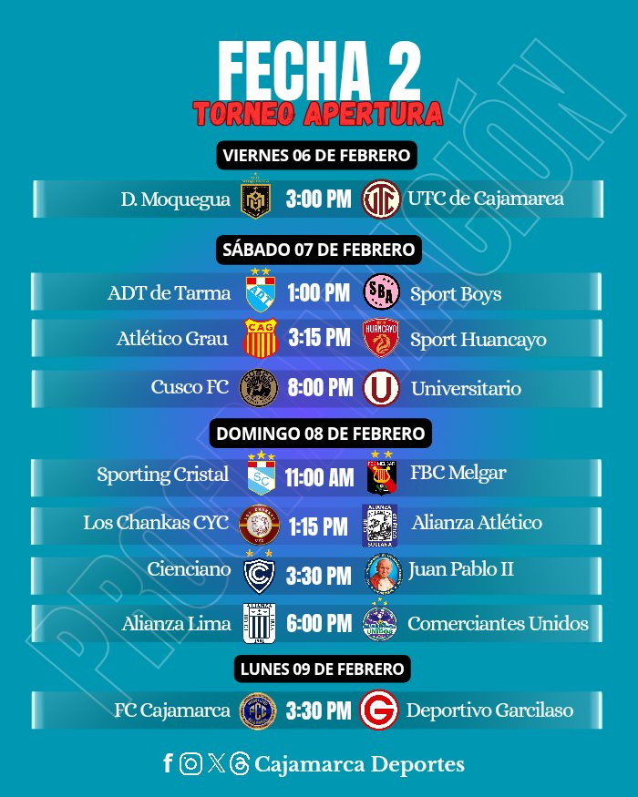 CajamarcaDepo08's tweet photo. ¡PROGRAMACIÓN - FECHA 2!

Mañana comienza la segunda fecha del Torneo Apertura.

Aquí te dejamos la fecha y hora de los partidos de la Fecha 2.

#Liga1TeApuesto https://t.co/BlwfytilGL
