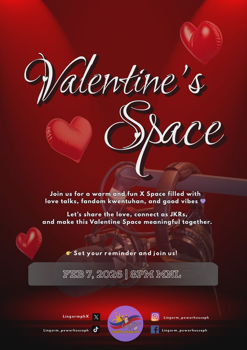 Before Valentine’s Day comes knocking… 💘
Let’s gather in our Valentine’s Space—a cozy night of love talks, laughs, and JKR bonding 🎧✨
No pressure, just vibes, stories, and shared feels 💗

🗓 Feb 7 | 8PM MNL
 See you there, mga ateccoo! 🫶

#LingOrm #หลิงออม