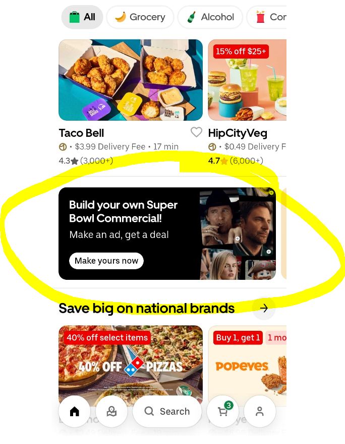 Get an Uber/Uber Eats Discount Code. Can get from 15% to 50% off 
Go to the uber eats app and scroll down till you see the black Super Bowl commercial promo. Click it and choose the 4 options and make the commercial. They will then email you a coupon code