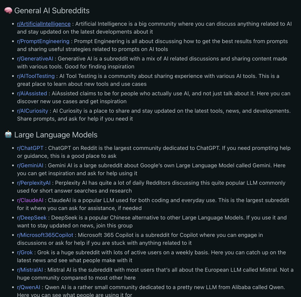 This Redditor just put together a list of 50+ top AI subreddits.

One of the best AI Reddit threads I've read in a long time.

https:// www.reddit. com/r/ArtificialInteligence/ comments/ 1qwii9v/list_of_the_best_ai_subreddits/