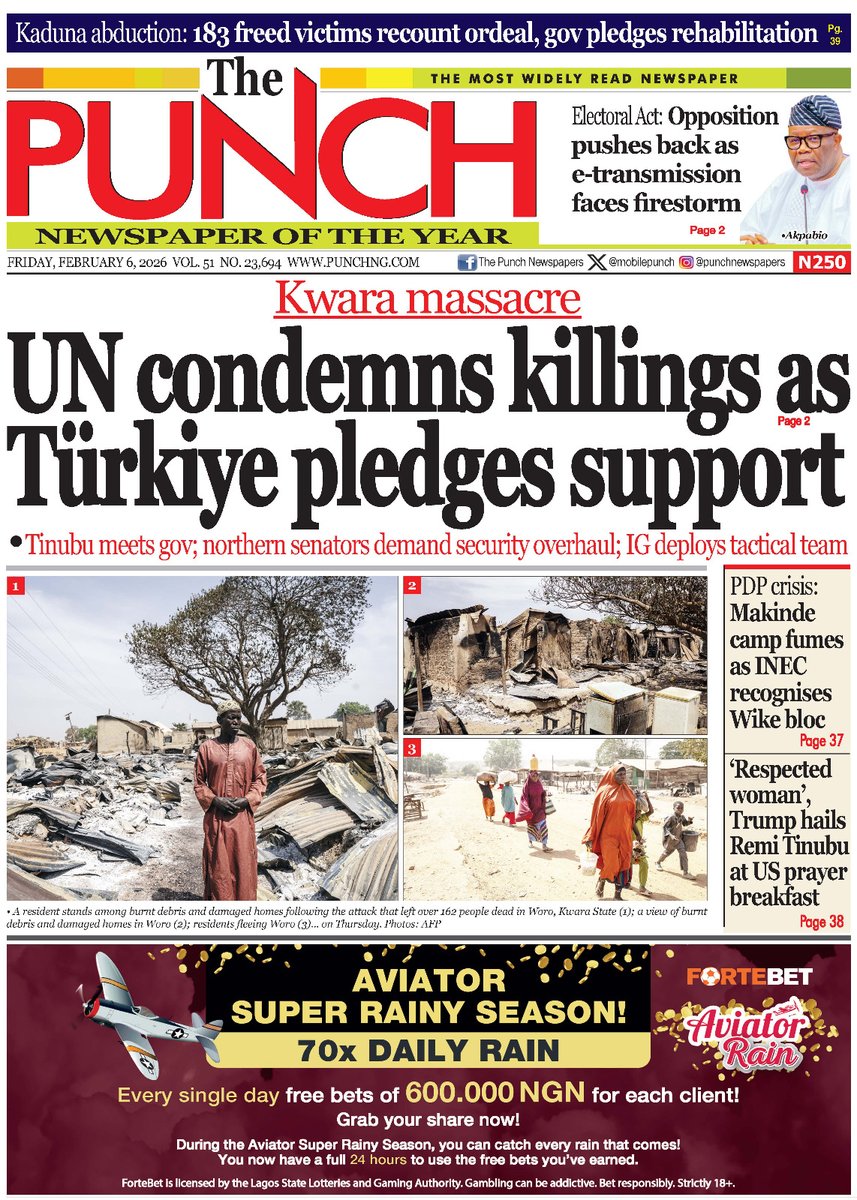 MobilePunch's tweet photo. Today's Biggest Headlines

Here are some of the news that you shouldn’t miss this morning

1. Kwara massacre: UN condemns killings as Türkiye pledges support

=== https://t.co/dTNlg5hnaq

2. Kaduna abduction: 183 freed victims recount ordeal, gov pledges rehabilitation

=== https://t.co/JjZtMRC8iL

3. Electoral Act: Opposition pushes back as e-transmission faces firestorm

=== https://t.co/I1L4N5QCYb

4. PDP crisis: Makinde camp fumes as INEC recognises Wike bloc

=== https://t.co/QkVkRgWKkT

5. ‘Respected woman’, Trump hails Remi Tinubu at US prayer breakfast

=== https://t.co/KIeDmJwUdg

6. 2027: Group tips Seyi Tinubu as next Lagos gov

=== https://t.co/Sna6KJTvm0

7. Nigerian jailed for life after stabbing UK student to death

=== https://t.co/qkCWbIEzDO

8. Nigerian leaders eager to step into colonisers’ shoes – Soyinka

=== https://t.co/iGxQzfAHOw

9. Coastal logistics may drive petrol prices to N1,000/litre – Dangote

=== https://t.co/kgSUf1N4Ex

10. Nwabali pens farewell message to Chippa United

=== https://t.co/igZBVcMWdf

For more updates, kindly follow our page>>> https://t.co/XHVBSaNf3J