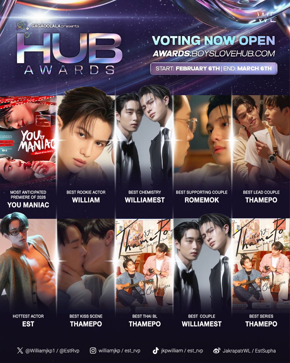 #HUBAwards2025
#WilliamEst  #วิลเลี่ยมเอส 
#williamjkp  #est_rvp 

🎉ขอแสดงความยินดีกับน้องวิลเลี่ยมและน้องเอส ที่เข้าชิงทั้งหมด 10 รายการ  ดังนี้

🏆 𝑵𝒐𝒎𝒊𝒏𝒂𝒕𝒆𝒅 𝒊𝒏:

🔹Most Anticipated Premiere of 2026 – You Maniac  
🔹Best Rookie Actor – William  
🔹Best Chemistry –