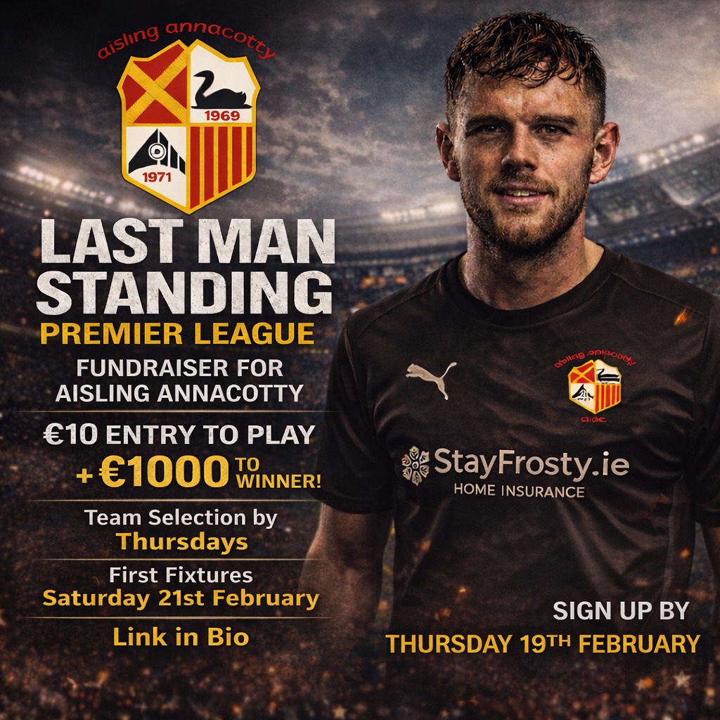 aislingannafc's tweet photo. We’re launching our Last Man Standing fundraiser to back the next phase of facilities at Aisling Annacotty.

€10 entry
🏆 €1000 prize pot

Kicks off 21st February
Entries close Thursday 19th February

Sign up now. https://t.co/33oemJmQWg

#AislingAnnacotty https://t.co/m8pLZ325CR