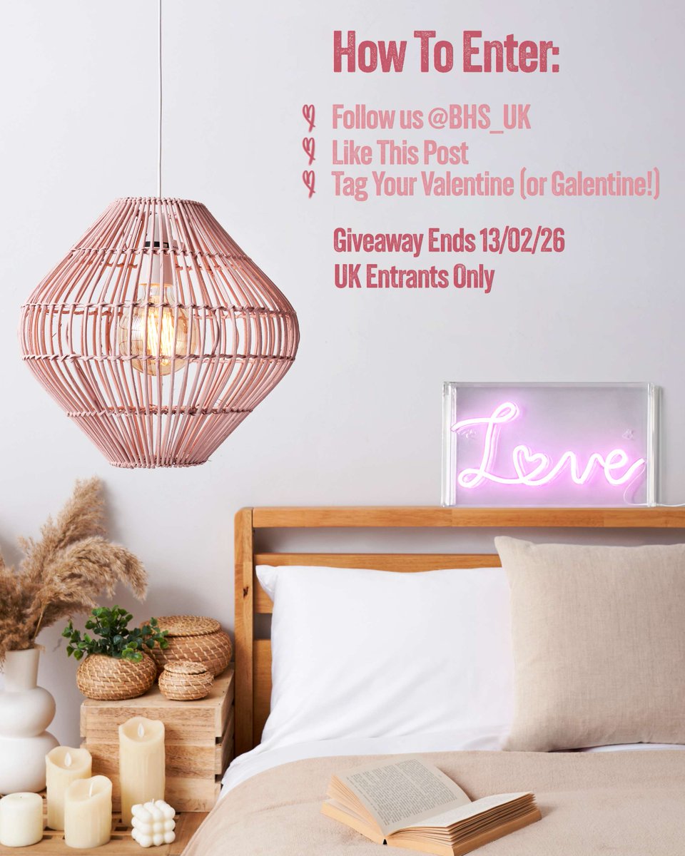 BHS_UK's tweet photo. Love is in the air 💕

We’re giving away a Glow ‘Love’ LED Light Box AND a Matte Pink Bamboo Bobbin Shade!

To enter, head over to our Instagram 👉 @BHS_UK
https://t.co/rGrG65XoUs

06/02/26–13/02/26

Good luck! 💘✨

 #Valentines #Competition #GiveawayUK #FreebieFriday https://t.co/0vhsPztqLc