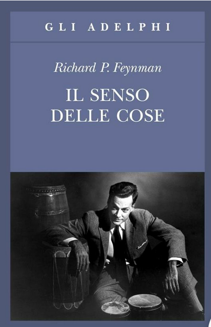 tre conferenze tenute da Feynman nel 1962 su cosia sia il metodo scientifico, la relazione con la religione, sul progresso e sul come ragionare in maniera scientifica, che non significa essere scienziati, ma imparare a non essere mai dogmatici, ad avere sempre il beneficio del