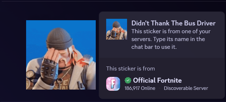got jumpscared by my own animation in the form of a sticker in the official fortnite discord 😭