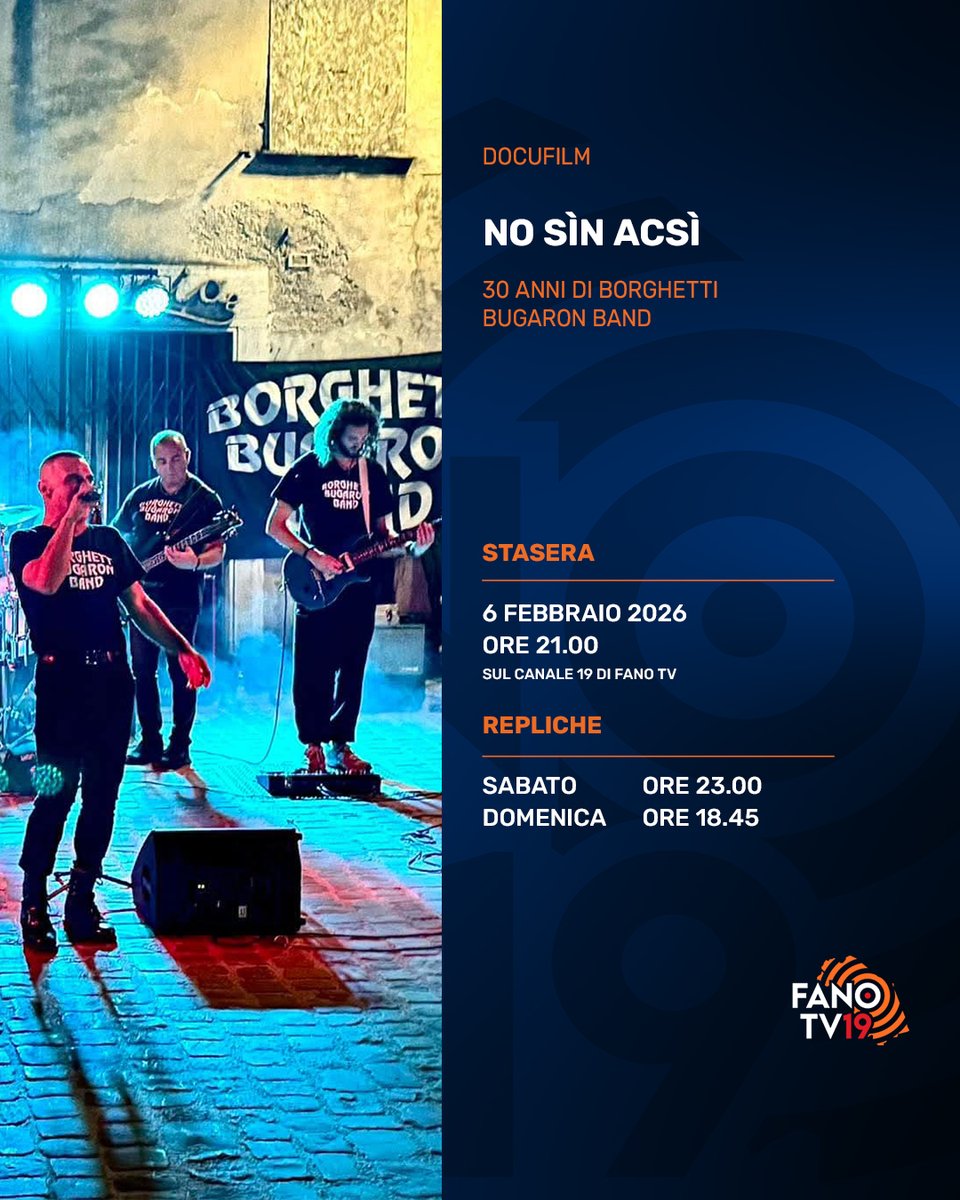 📺 Questa sera, venerdì 6 febbraio, alle ore 21.00 circa, trasmetteremo il docufilm dedicato ai 30 anni della Borghetti Bugaron Band, storica band Fanese, dal titolo "no sìn acsì".
Appuntamento sul canale 19 di FanoTV, visibile in tutta la Regione Marche. #fanotv