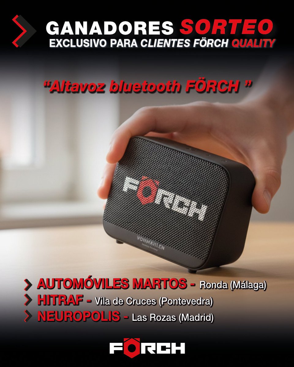 📢 ¡𝒀𝒂 𝒕𝒆𝒏𝒆𝒎𝒐𝒔 𝒈𝒂𝒏𝒂𝒅𝒐𝒓𝒆𝒔 𝒅𝒆 𝒏𝒖𝒆𝒔𝒕𝒓𝒐 𝒔𝒐𝒓𝒕𝒆𝒐 𝒆𝒙𝒄𝒍𝒖𝒔𝒊𝒗𝒐 𝒑𝒂𝒓𝒂 𝒄𝒍𝒊𝒆𝒏𝒕𝒆𝒔 𝑭Ö𝑹𝑪𝑯 𝑸𝒖𝒂𝒍𝒊𝒕𝒚! 🔊🛠️
Sorteo de 3 altavoces Bluetooth FÖRCH, para poner ritmo 🎶 en tu taller, negocio…
Y los ganadores son…
🔴 Automóviles Martos –