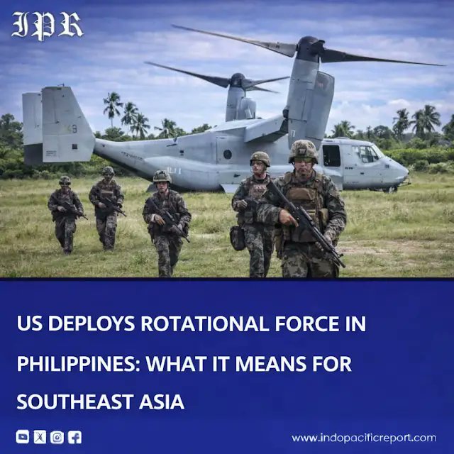 pacific_reports's tweet image. The US is establishing a new rotational military force in the Philippines, signaling deeper regional engagement and potential impact on Southeast Asia’s security dynamics.
#indopacificreport #USMilitary #PhilippinesDefense #RotationalForces #SoutheastAsiaSecurity