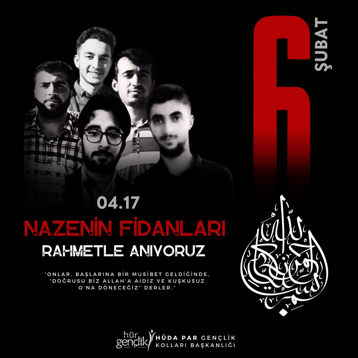 Ayrılıkları ile yüreğimizde derin izler bırakan kıymetli kardeşlerim;
Hüseyin Bayram, Musab Bozkurt, Said Başaran, Ahmet Elçi ve Cuma Sezer'i rahmetle yad ediyorum.

Rabbim mekanlarını cennet, makamlarını âli eylesin.

Rahmetle ve Özlemle...

#6subat2023