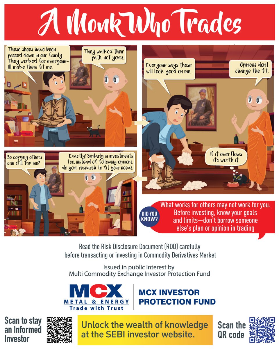 MCXIndialtd's tweet image. A Monk Who Trades reminds us:
Shoes may be inherited. Decisions shouldn’t be.
In trading, follow understanding—not opinions.

#AMonkWhoTrades #InvestorAwareness #ThinkBeforeYouTrade #MCXIPF #SmartInvesting #KnowYourLimits