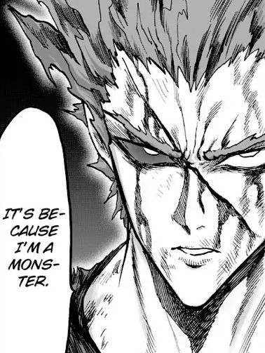 "It's because I'm a monster."

#ワンパンマン #OnePunchMan