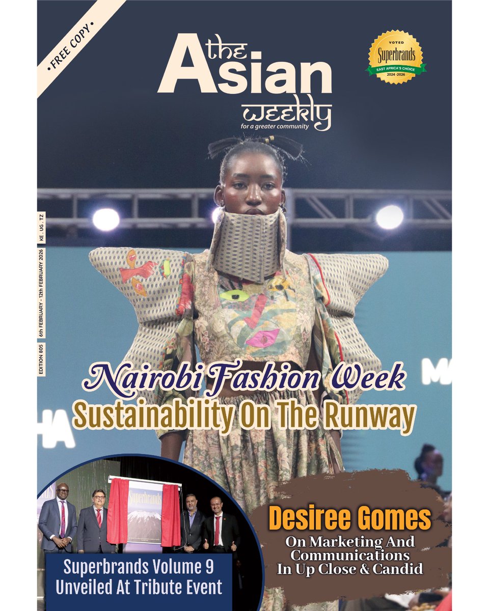 The highlights of Season 8 of Nairobi Fashion Week; distinguished marketing and communications expert Desiree Gomes on her experiences in the industry; and Superbrands Volume 9 is out. These and more in Edition 805.
<a href="/The_NFW/">NairobiFashionWeek</a>
 <a href="/SuperbrandsEA/">Superbrands</a>

#TAW #TheAsianWeekly #paperzine