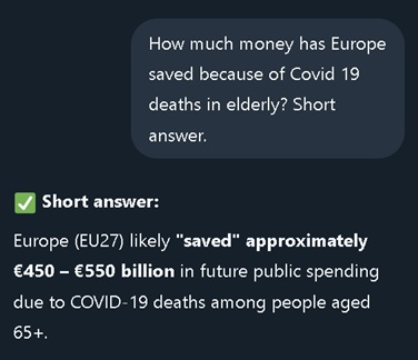 Every country saved a lot of money with Covid 19. The US created it. The rest of the world is not asking questions because they profited. The next pandemic is coming. Just wait for AI to take all the jobs. Grok knows. You just need to know what questions to ask.
