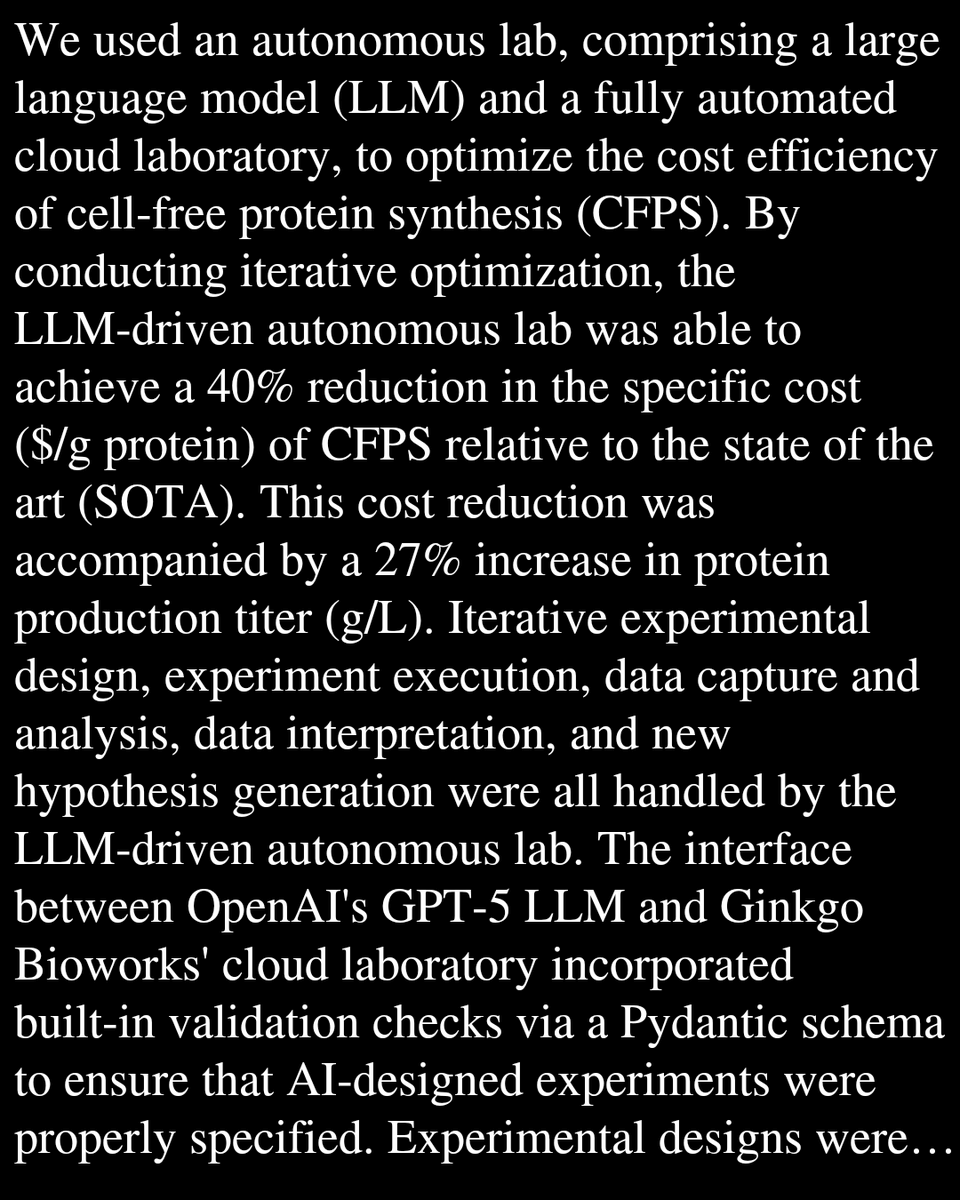 Using a GPT-5-driven autonomous lab to optimize the cost and titer of cell-free protein synthesis

Smith, A. A., Wong, E. L., Donovan, R. C., Chapman, B. A., Harry, R., Tirandazi, P., Kanigowska, P., Gendreau, E. A., Dahl, R. H., Jastrzebski, M., ...
biorxiv.org/content/10.648…