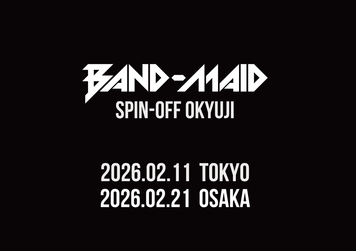 TICKET INFO] BAND-MAID番外編お給仕 