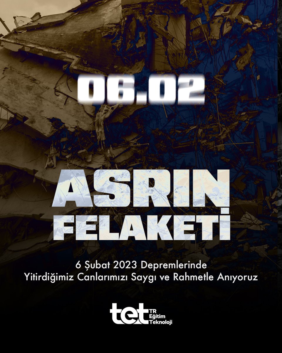 TRegitim_'s tweet photo. Asrın felaketi olan 6 Şubat Depremlerinin üçüncü yılında, yitirdiğimiz canlarımızı saygı ve rahmetle anıyoruz.

#TREğitimveTeknoloji https://t.co/gtFqaSBBzS