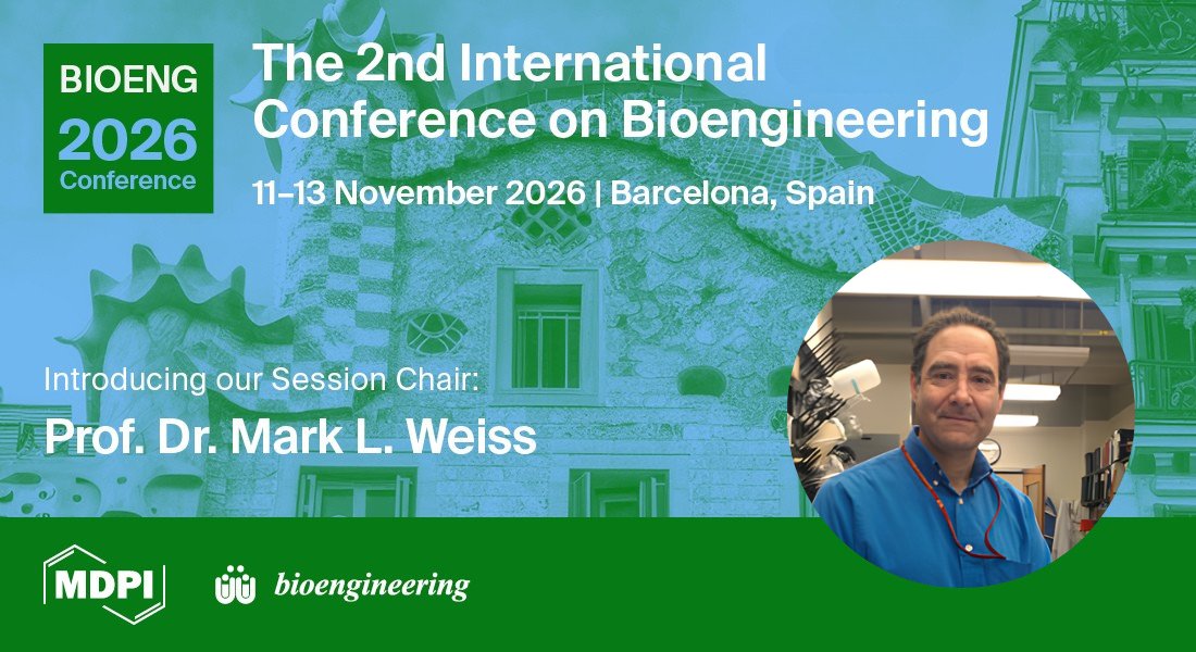 Bioeng_MDPI's tweet photo. 🎊We are honored to introduce 👨‍🏫Prof. Dr. Mark Weiss as the Session Chair for🔬📘"Cellular and Molecular Bioengineering" at BIOENG2026.

Submit your abstracts 👉 https://t.co/A9SjevHb9j
Early Bird Registration 👉https://t.co/fYPIOTRntL

#BIOENG2026 #CellularEngineering #StemCells https://t.co/XfBuJZ2Vjp
