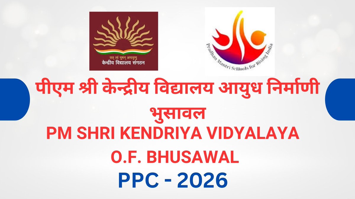 PM SHRI KV O.F. BHUSAWAL tweet media