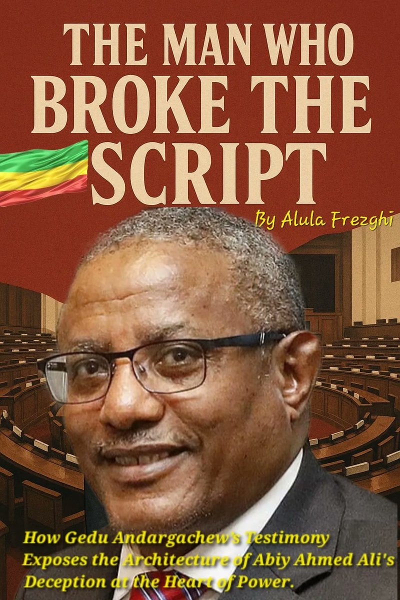 GhideonMusa's tweet image. The Man Who Broke the Script
How Gedu Andargachew’s Testimony Exposes the Architecture of Deception at Arat Kilo
___________
By Alula C Frezghi @AlulaFre 
Redseabeacon.com

Former Ethiopian Deputy PM &amp;amp; ex-Foreign Minister Gedu Andargachew has publicly rebutted PM Abiy…