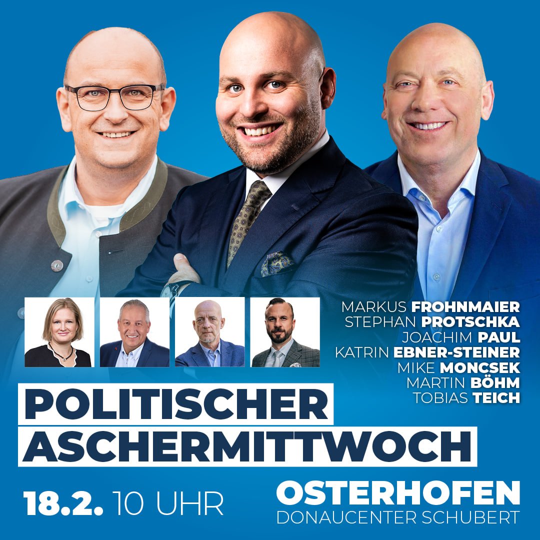 📣 Einladung zum Politischen #Aschermittwoch am 18.02.2026

Im „Donaucenter Schubert“
Donau-Gewerbepark 24
94486 Osterhofen

Mit:
Stephan Protschka
Markus Frohnmaier
Joachim Paul
Mike Moncsek
Katrin Ebner-Steiner
Martin Böhm
Tobias Teich

Einlass: ab 8:30 Uhr
Beginn: 10 Uhr