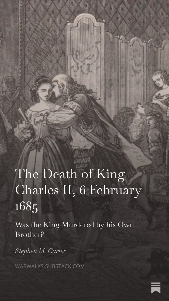 #otd 6 February 1685, King Charles II Dies. 

For some its was murder, an event that triggered bloody Rebellion.

open.substack.com/pub/warwalks/p… 

#MonmouthRebellion #FightingforLiberty1685 #OneKing1685!