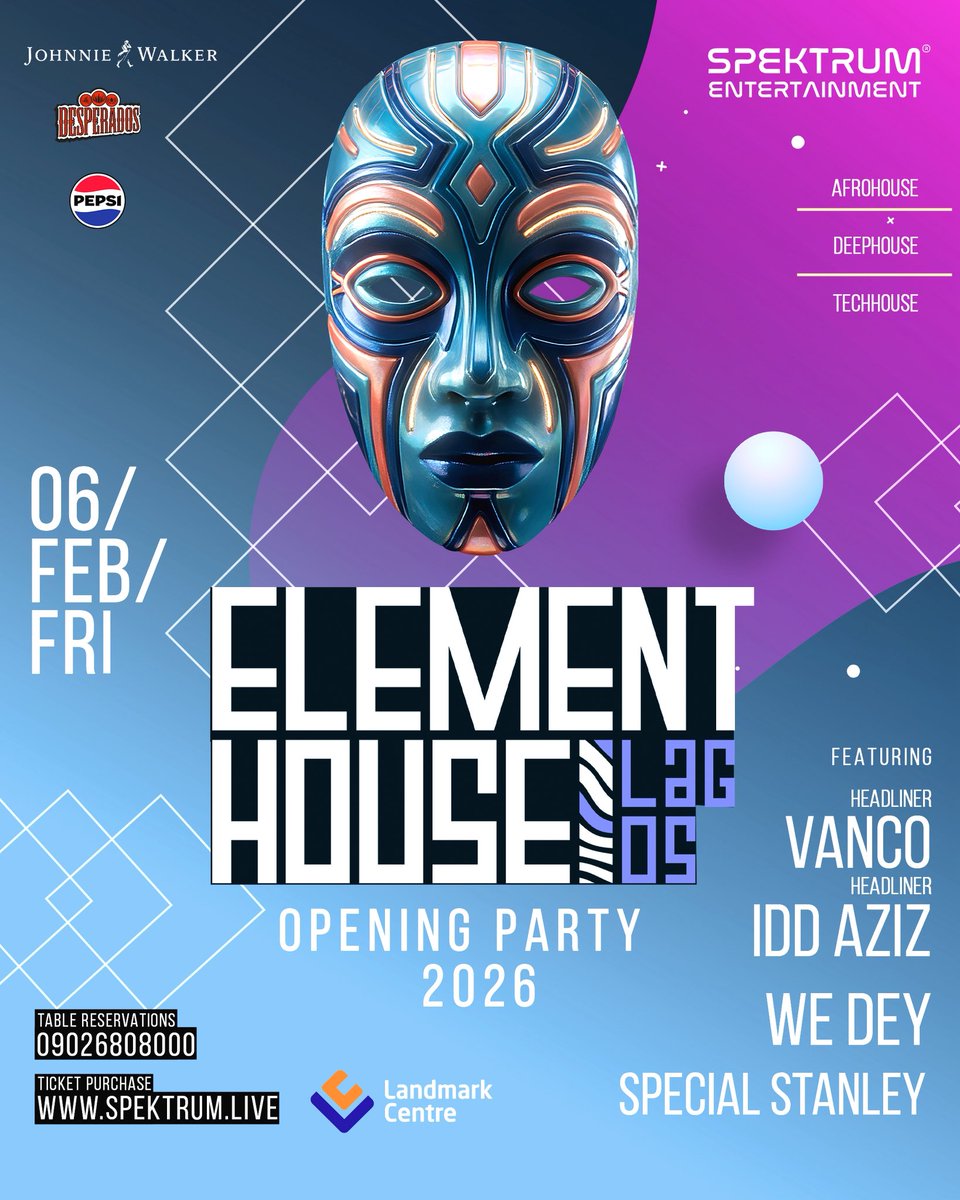 Something special is coming
Live on Friday.

Element House Lagos is back with its Opening Party on Feb 6
with headliner Vanco

Landmark Centre

Come ready. Be there