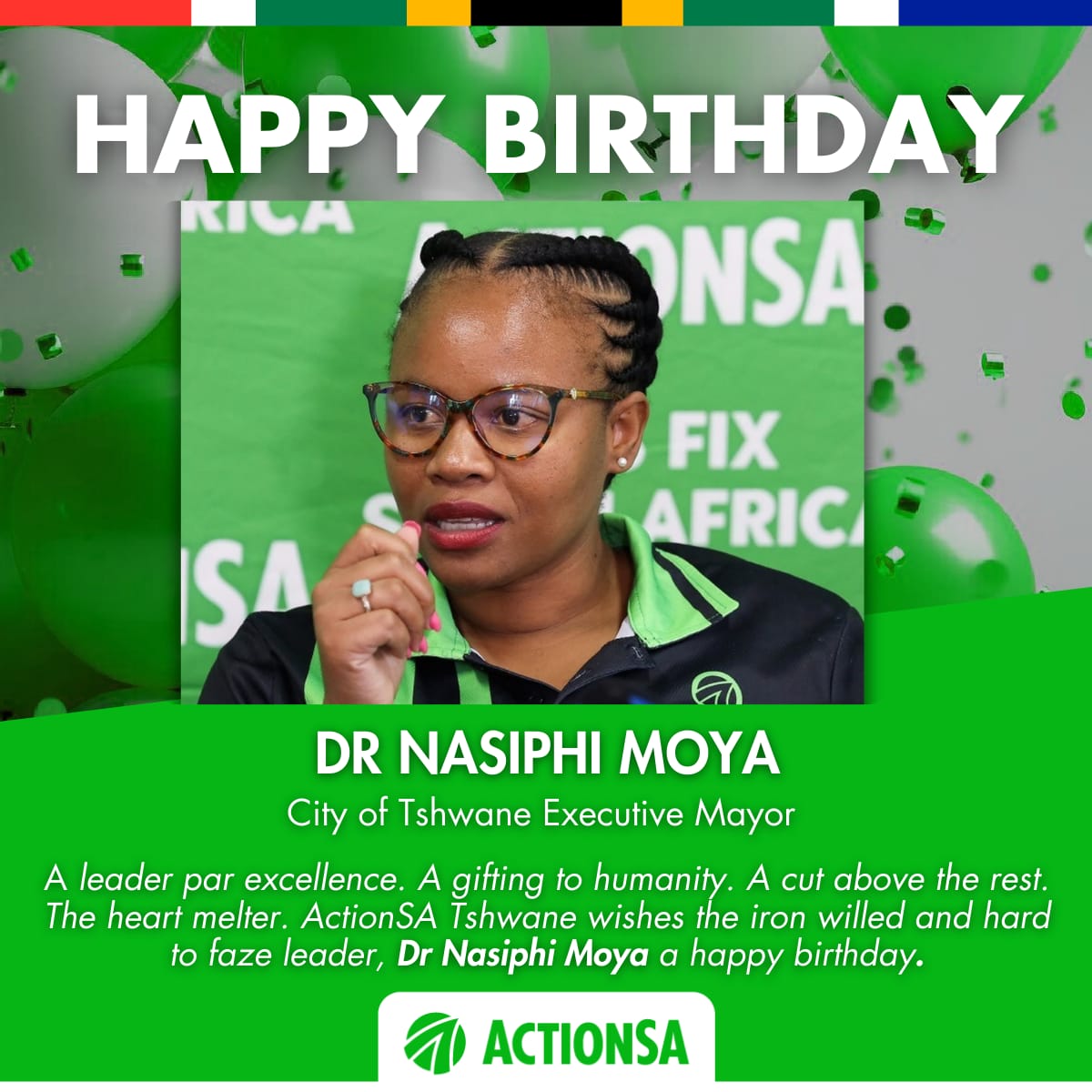 💚 HAPPY BIRTHDAY 💚 A doyen of service delivery is celebrating her birthday. Wishing you a blessed Happy birthday 🎂 🥳 🎉 from all of us at ActionSA Tshwane Region.