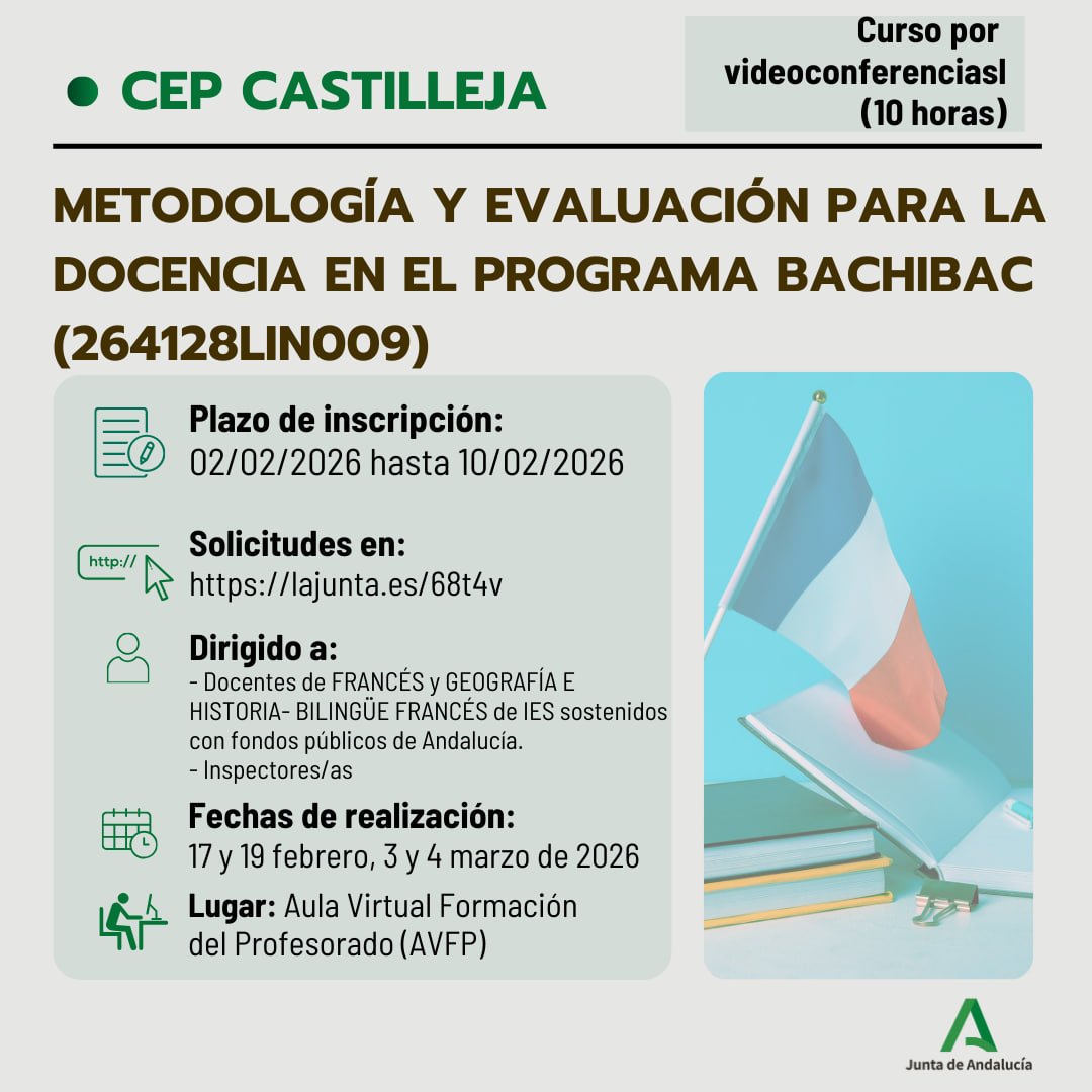 Convocado curso:  "Metodología y evaluación para la docencia en el Programa Bachibac". juntadeandalucia.es/educacion/secr…