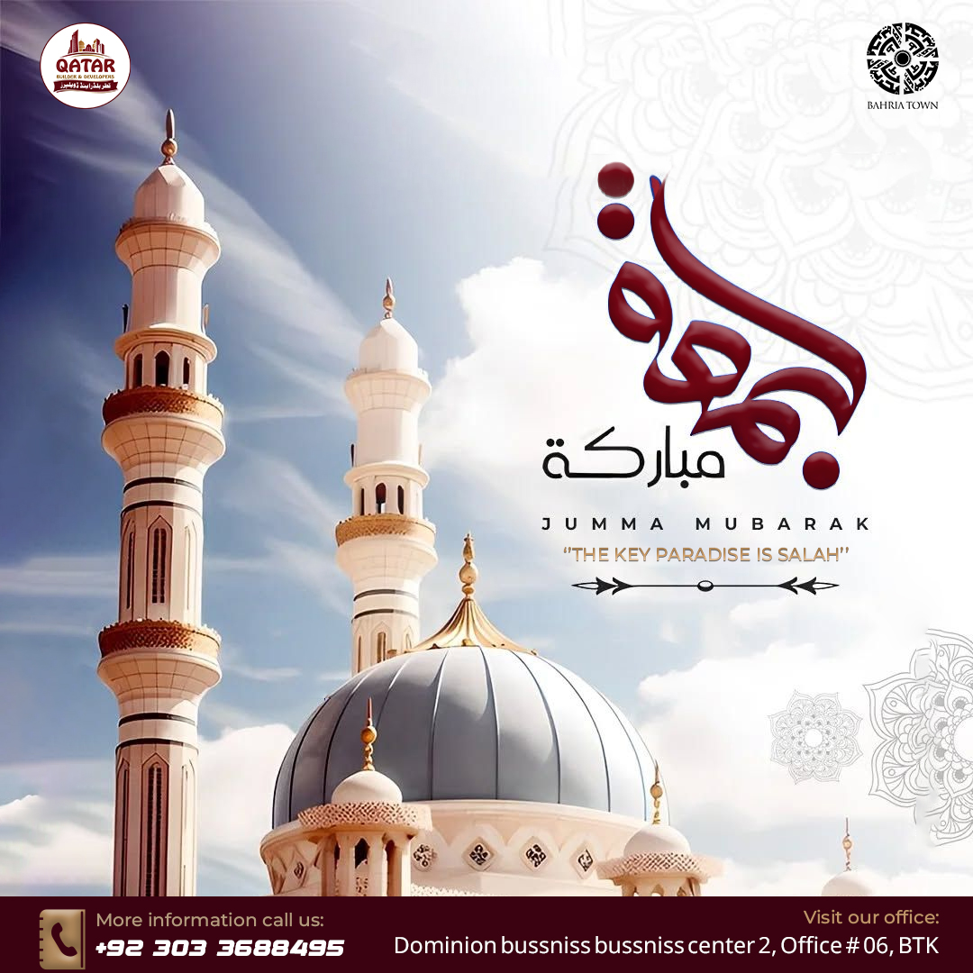 qatarbuilders's tweet photo. The Key to Paradise is Salah." 🗝️✨

On this blessed Friday, let’s find peace in our prayers and strength in our faith. Wishing the entire community a peaceful and prosperous day.

Jumma Mubarak! 🕌

#JummaMubarak #FridayPrayers #BahriaTownKarachi  #Faith https://t.co/Ja4QhNsrIl