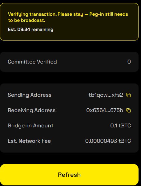 GM CT ☕ 

I carried out another Entry last night by Bridging 0.1 native tBTC to PegtBTC on my EVM wallet and the verification this time was pretty fast, I think the Goat team are improving and doing some adjustments due to users review about the latest BITVM2, 
Afterall this is