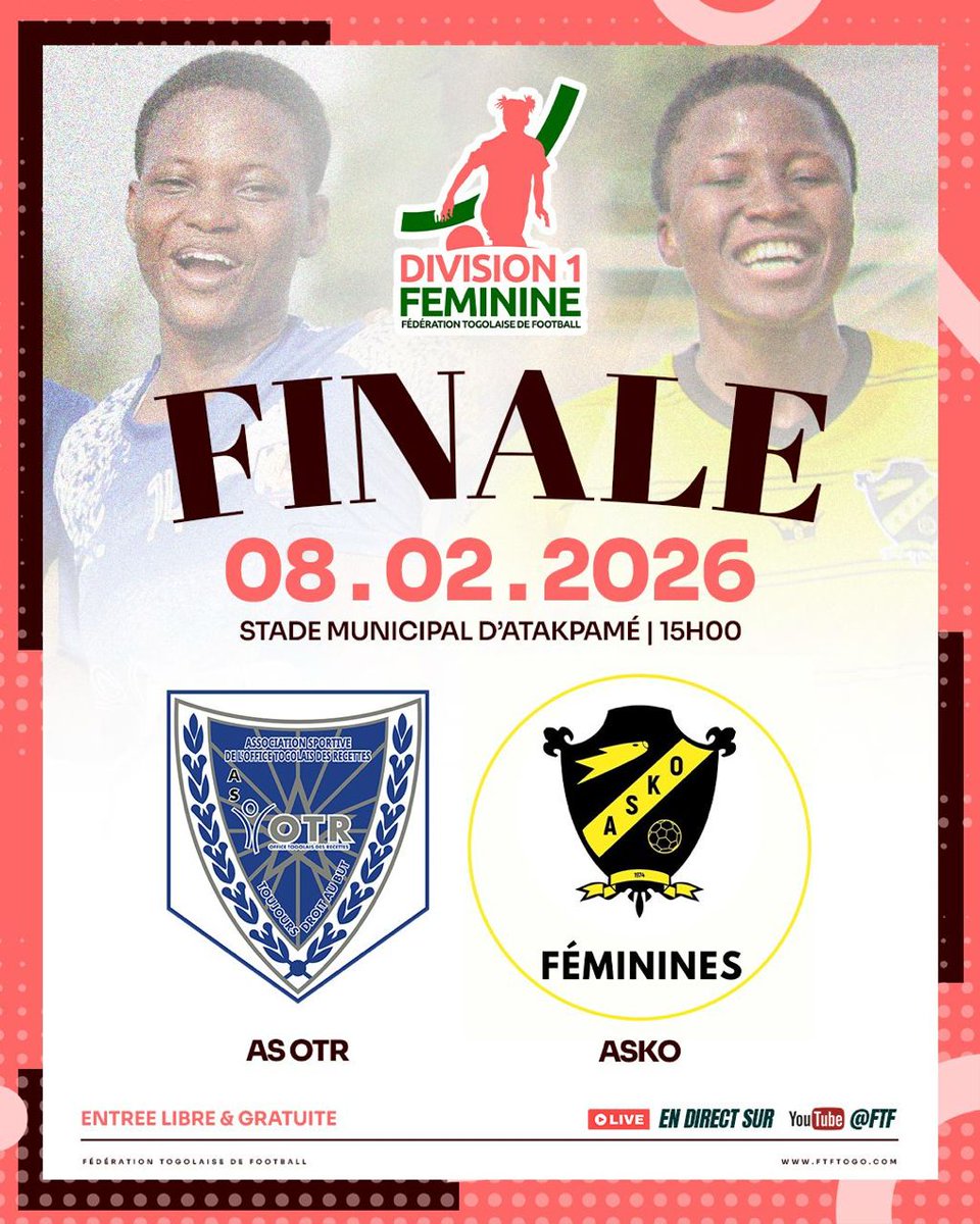 🏆 L𝐀. F𝐈N𝐀L𝐄  2024 -2025

AS OTR 🆚 ASKO FÉMININE 

🗓️ Dim. 08. Février 2026

🥅 Stade Municipal d'Atakpame 

🕘 15H
#ToujoursDroitAuBut
#OTRASKO
<a href="/FtfTogolaise/">FTF-Fédération Togolaise de Football</a>