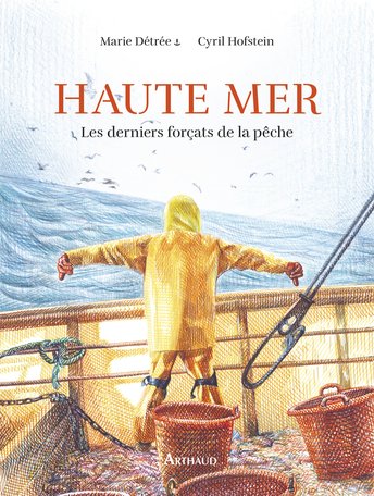 MarineNationale's tweet image. #VendrediLecture | Haute mer – Les derniers forçats de la pêche 🐟 À bord d’un chalutier de la Manche, Cyril Hofstein et Marie Détrée racontent le quotidien rude des marins pêcheurs. Un récit humain et illustré, au plus près de la mer. 📖 #Marinenationale #Culturemaritime