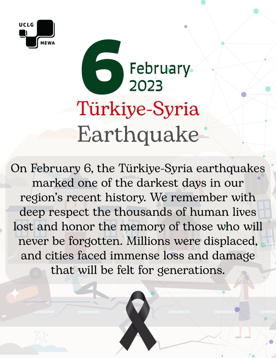 UCLGMEWAorg's tweet photo. #6February #Türkiye_Syria #Earthquake #ReilientCities #Resilience #ResilientMEWA