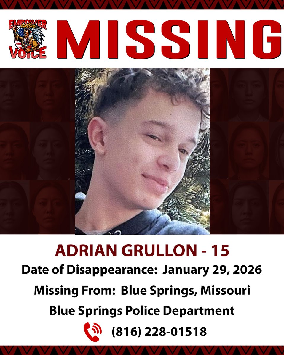 EmpowerNative's tweet image. 🚨 MISSING PERSON ALERT - ADRIAN GRULLON 🚨

If you have any information, please contact:
📞 Blue Springs Police Department (Missouri): (816) 228-0151
📞 NCMEC: 1-800-843-5678 (NCMEC Case: 2075817)

#EmpowerNativeVoice #ShareYourVoice #MissingPerson #BringThemHomeNow