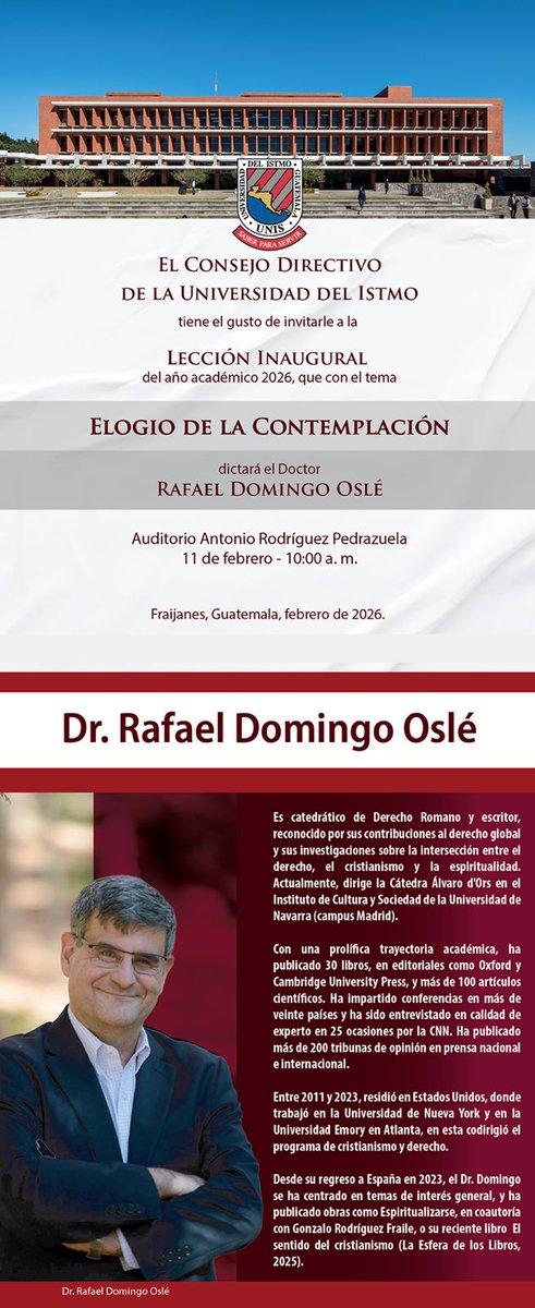 RafaelDomingoO1's tweet photo. Será un auténtico placer inaugurar el curso en la @UNISgt de Guatemala con una lección sobre la contemplación. Si hay un lugar donde hay que aprender, no solo a pensar, sino también a contemplar, ese es la universidad. ¡Estáis todos invitados! @Noti7Guatemala @Guatevision_tv @GuatemalaGob @CongresoGuate @ConredGuatemala