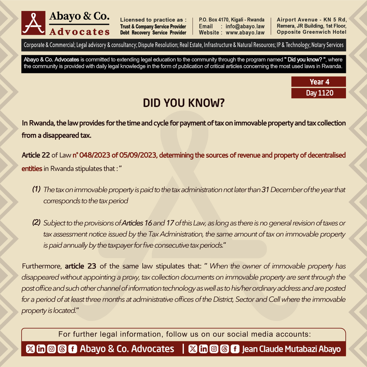◉  Are you aware of time and cycle for payment of tax on immovable property?

◉  Are you aware of tax collection from a disappeared taxpayer?

This is what the law provides ⤵️

#ReadtoKnowtheLaws #SomaUmenyeAmategeko #TumenyeAmategekoAtugenga #bestlawfirminrwanda