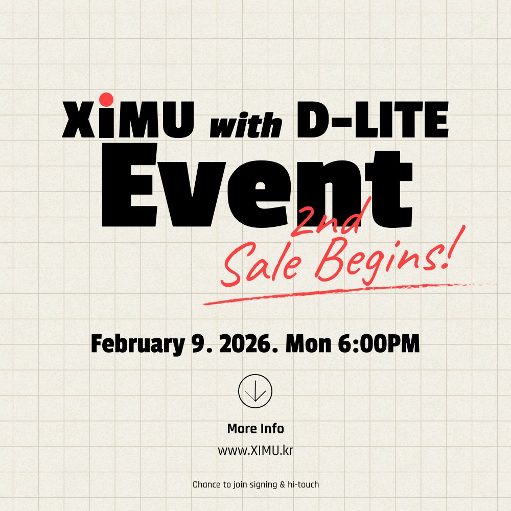 ✨ XIMU 2026 2nd PRE-SALE EVENT ✨
第2次先行販売は2月9日18時よりスタート

限定商品のご購入で、D-LITEとの忘れられない体験を。
詳しい内容は2月9日18時に公開されます 🤍

📢イベント詳細と当選者発表は公式アカウントをチェック

#대성   #XIMU  #DLITE  #ディフューザー