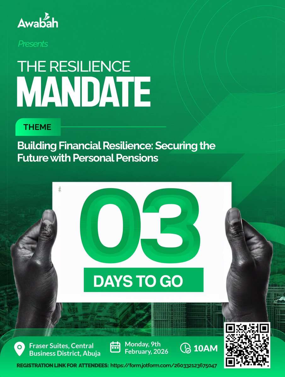 AwabahNigeria's tweet photo. The biggest pension conversation of the year is almost here.

It’s 3 days to go.
Have you registered yet?

📍 Fraser Suites, CBD, Abuja
🗓️ Feb 9 | 10AM

Register here👇🏽
https://t.co/P9rSomACL5

#TheResiliencemandate #awabahevents #ChangingtheNarrative #Pensionremittanceinnigeria https://t.co/ZFFgGCBtmh