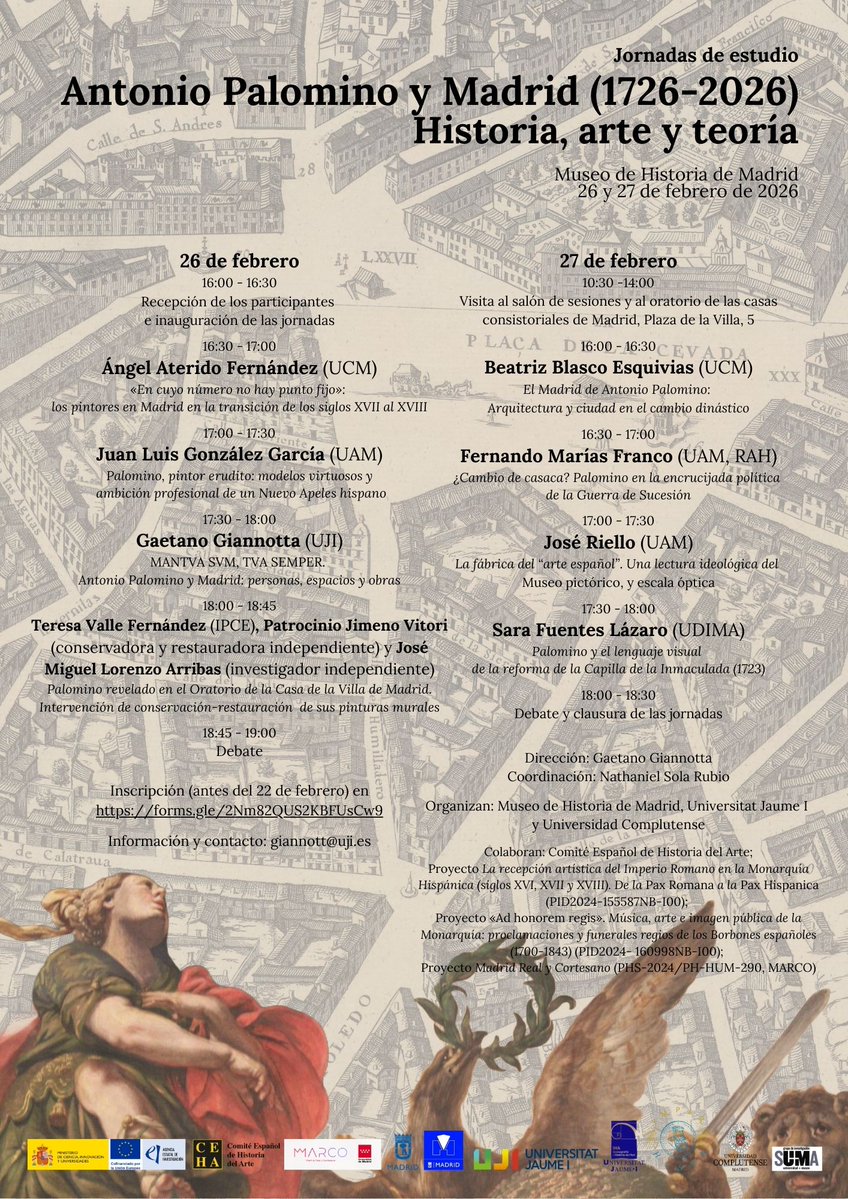 Tengo el placer de invitaros a las jornadas "Antonio Palomino y Madrid (1726-2026). Historia, arte y teoría", que se celebrarán los días 26 y 27 de febrero en el Museo de Historia de Madrid. Inscripción gratuita aquí 👇🏻 forms.gle/2Nm82QUS2KBFUs…
<a href="/arteceha/">CEHA</a> <a href="/iha_uji/">IHA</a> <a href="/artesucm/">Arte UCM</a>