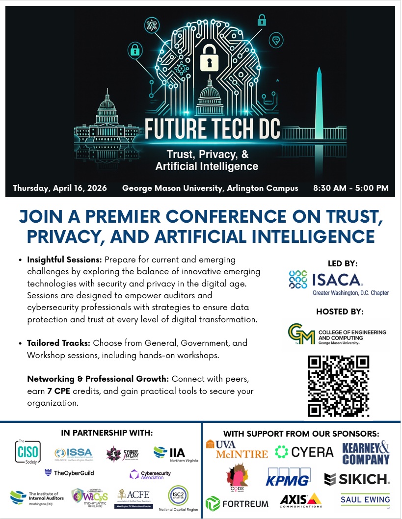 IssaTechno38365's tweet photo. Excited to partner with ISACA Greater Washington DC for their upcoming Future Tech DC: Trust, Privacy, and AI: Resilience and Agility in the Age of Digital Transformation conference. Join us April 16, 2026 from 8:30am - 5:00pm in Arlington, VA #FutureTechDC2026 @isaca_gwdc https://t.co/TRz1HOtd1Q