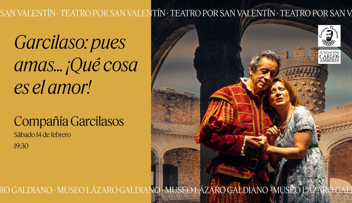 ¡El mejor plan para #SanValentín ! El sábado 14 de febrero, a las 19:30, viaja al Siglo de Oro del #teatro español con la <a href="/Cia_Garcilasos/">Garcilasos</a> y su obra "Garcilaso: pues amas... ¡Qué cosa es el amor!" ¡Te esperamos!
+ info. y entradas: museolazarogaldiano.es/actividades/ga… 
#literatura
