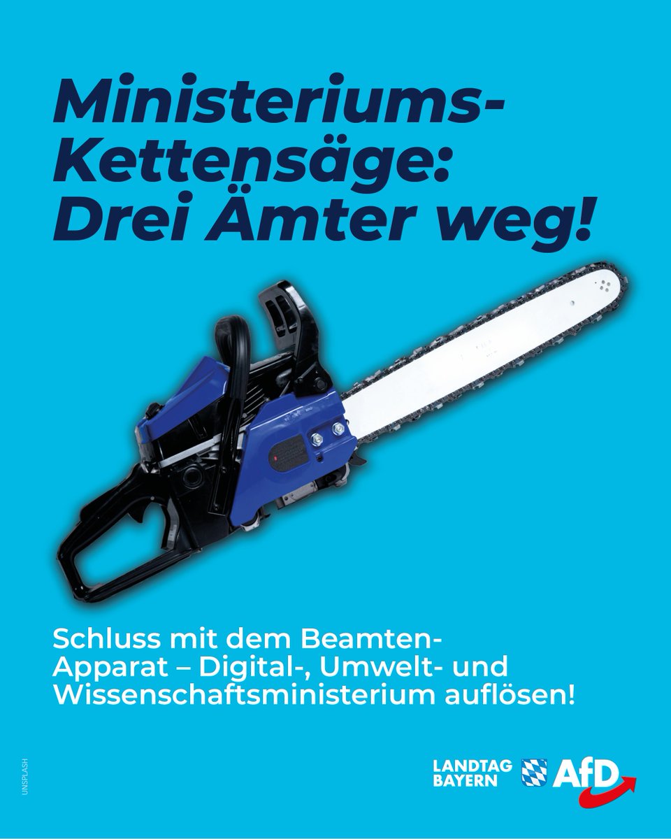 Söders Beamtenapparat wächst und wächst, während Ihr die Zeche zahlt. Wir setzen die Kettensäge an: Das Digital-, Umwelt- und Kunstministerium sind überflüssig und gehören abgeschafft. Wir sparen Millionen an Steuergeldern und investieren sie lieber direkt in unsere Bürger!