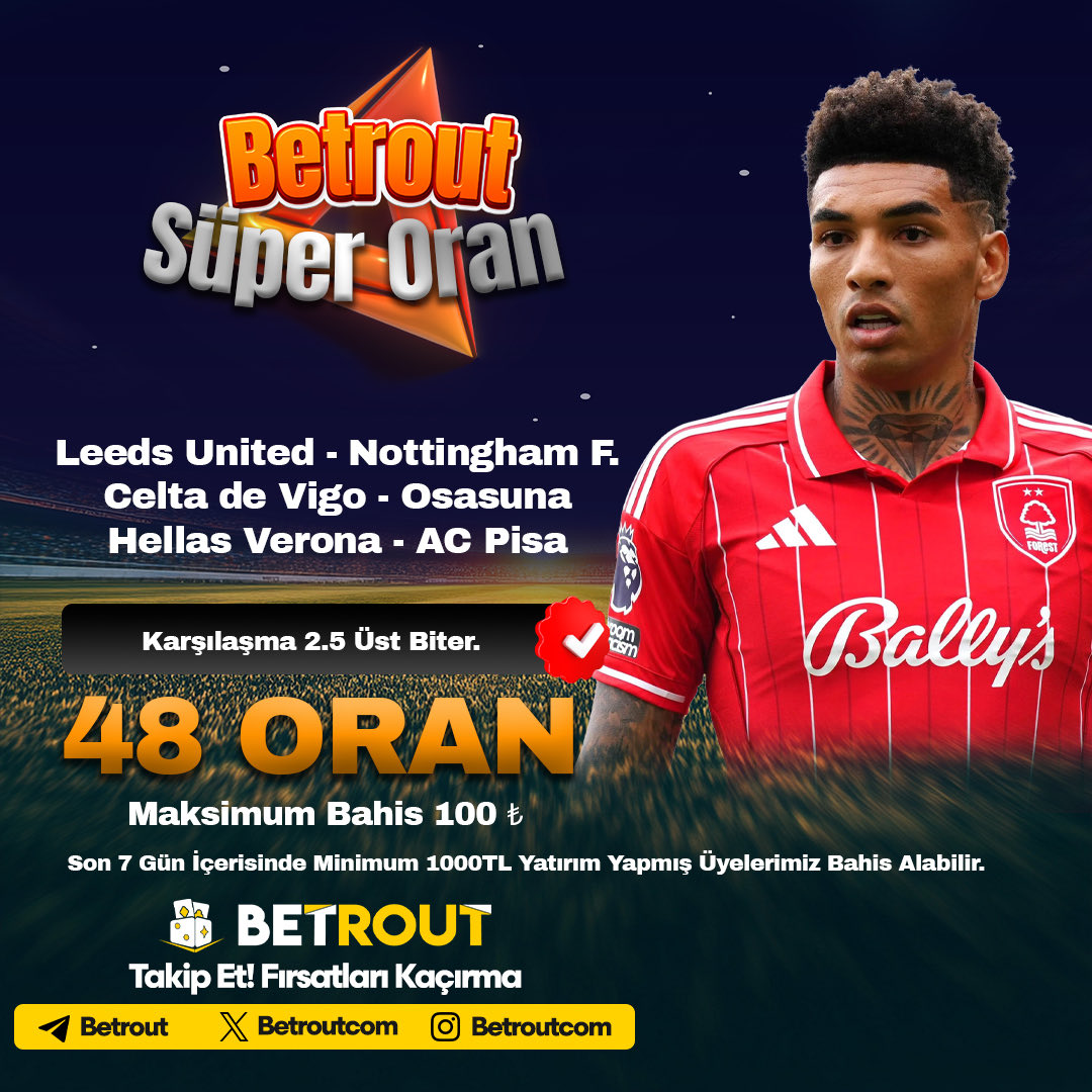 🤩 BETROUT SÜPER ORAN 🤩

🤩 Maksimum Bahis: 100 TL

📌 Son 7 Gün İçerisinde Minimum 1000TL Yatırım Yapmış Üyelerimiz Bahis Alabilir.

🎯 t2m.io/brgiris