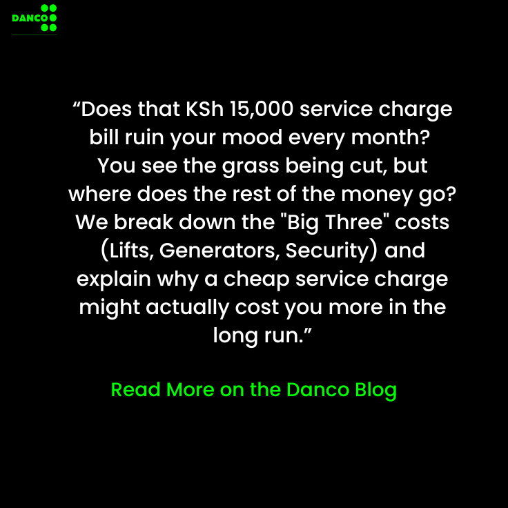 Dancoppt's tweet photo. Does that KSh 15,000 service charge bill ruin your mood every month?
You see the grass being cut, but where does the rest of the money go? We break down the "Big Three" costs (Lifts, Generators, Security) and explain why a cheap service charge might actually cost you more later. https://t.co/HD62zgCUbJ