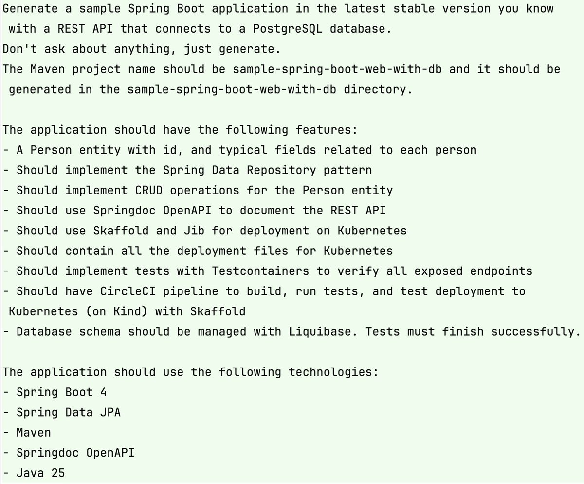 Using the following prompt, I generated a Spring Boot app in Cloud Code. Here's the repo: github.com/piomin/ai-gene…. 
Key takeaways:
🔹It looks almost ok, a few fixes required 
🔹However, the tests didn't finish successfully
🔹Now the latest versions used (obvious)