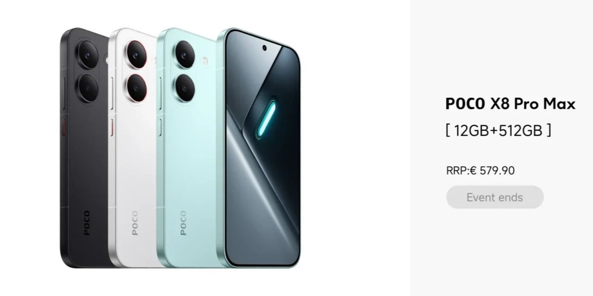 TechHome100's tweet photo. POCO X8 Pro 
▫️ 6.59" 1.5K 120Hz LTPS Flat Screen 
▫️ Dimensity 8500 Ultra
▫️ 6500mAh🔋+ 100W⚡
Price 💰 
8GB + 256GB ~ €399
8GB + 512GB ~ €449
12GB + 512GB ~ €479

POCO X8 Pro Max 
▫️ 6.83" 1.5K 120Hz LTPS Flat Screen 
▫️ Dimensity 9500s
▫️ 8550mAh🔋+ 100W⚡ 
Price 💰 
12GB + 256GB ~ €529
12GB + 512GB ~ €579

#POCO #POCOX8Pro #POCOX8ProMax 
Source :@timexiaomi