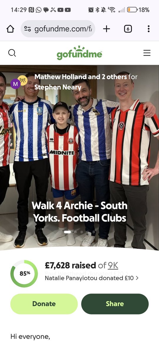 A walk 4 archie 

On Saturday 7th March I, along with many others, will be walking from Doncaster's stadium, to Rotherham United, to Barnsley, and then to Hillsborough.

On Sunday 8th, we'll be making the walk from Hillsborough to Brammal Lane.

Why?

Tragically, a friend of