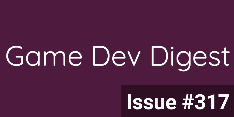 Game Dev Digest - The Newsletter On Unity Game Dev tweet media